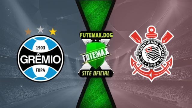 Assistir Gremio x Corinthians AO VIVO Online Grátis em HD 30/05/2026
