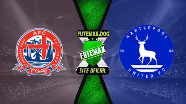 Assistir AFC Fylde x Hartlepool United AO VIVO Online Grátis em HD 27/10/2026