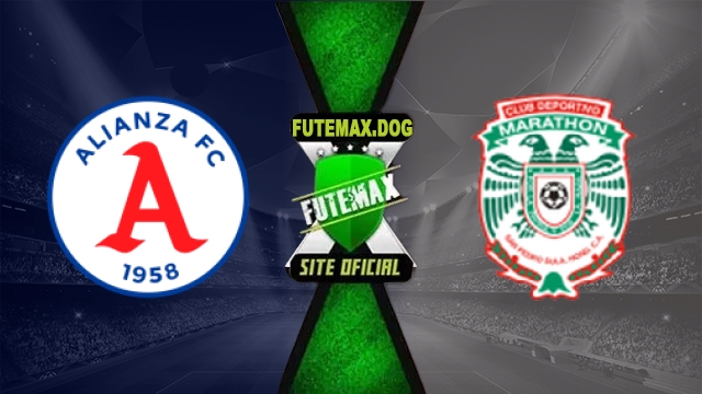Assistir Alianza FC x Marathon AO VIVO Online Grátis em HD 27/10/2026