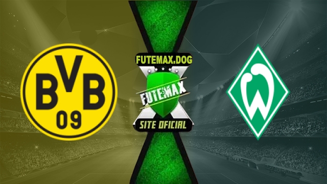 Assistir Dortmund x Werder Bremen AO VIVO Online Grátis em HD 27/10/2026