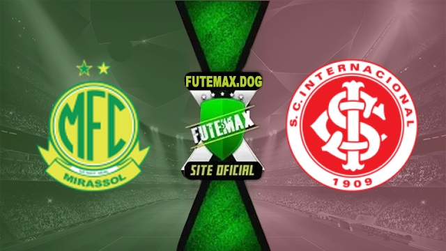 Assistir Mirassol x Internacional AO VIVO Online Grátis em HD 16/10/2026
