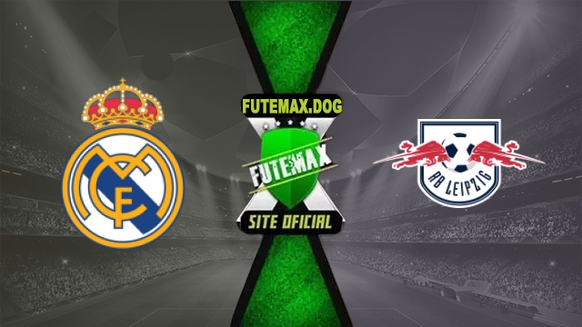 Assistir Real Madrid x RB Leipzig AO VIVO Online Grátis em HD 21/10/2026