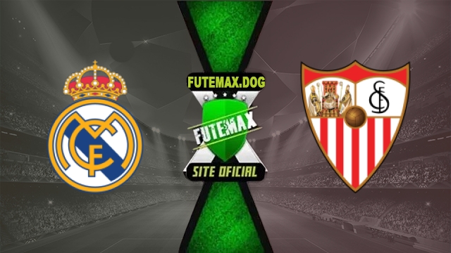 Assistir Real Madrid x Sevilla AO VIVO Online Grátis em HD 18/10/2026