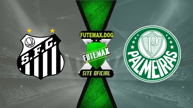 Assistir Santos x Palmeiras AO VIVO Online Grátis em HD 29/10/2026