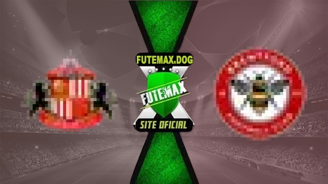 Assistir Sunderland x Brentford AO VIVO Online Grátis em HD 29/10/2026