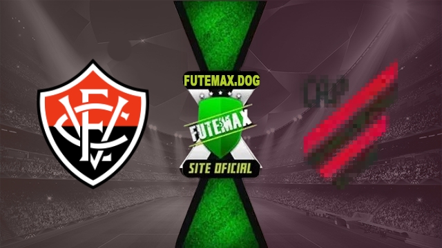 Assistir Vitória x Athletico-PR AO VIVO Online Grátis em HD 24/10/2026