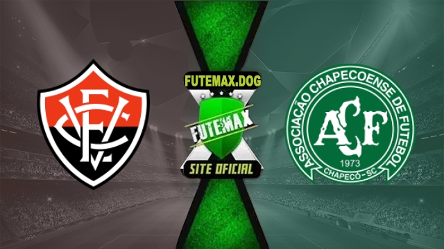 Assistir Vitória x Chapecoense-SC AO VIVO Online Grátis em HD 07/10/2026
